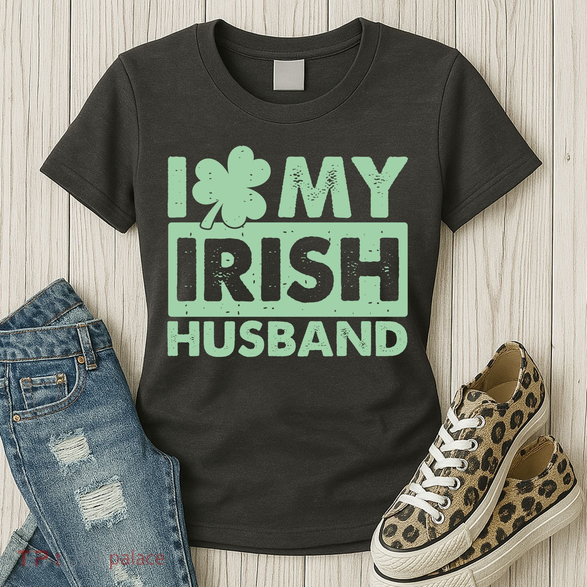 Funny St Patrick's Day I Love My Irish Husband Lucky Shamrock Clover Women's T-Shirt