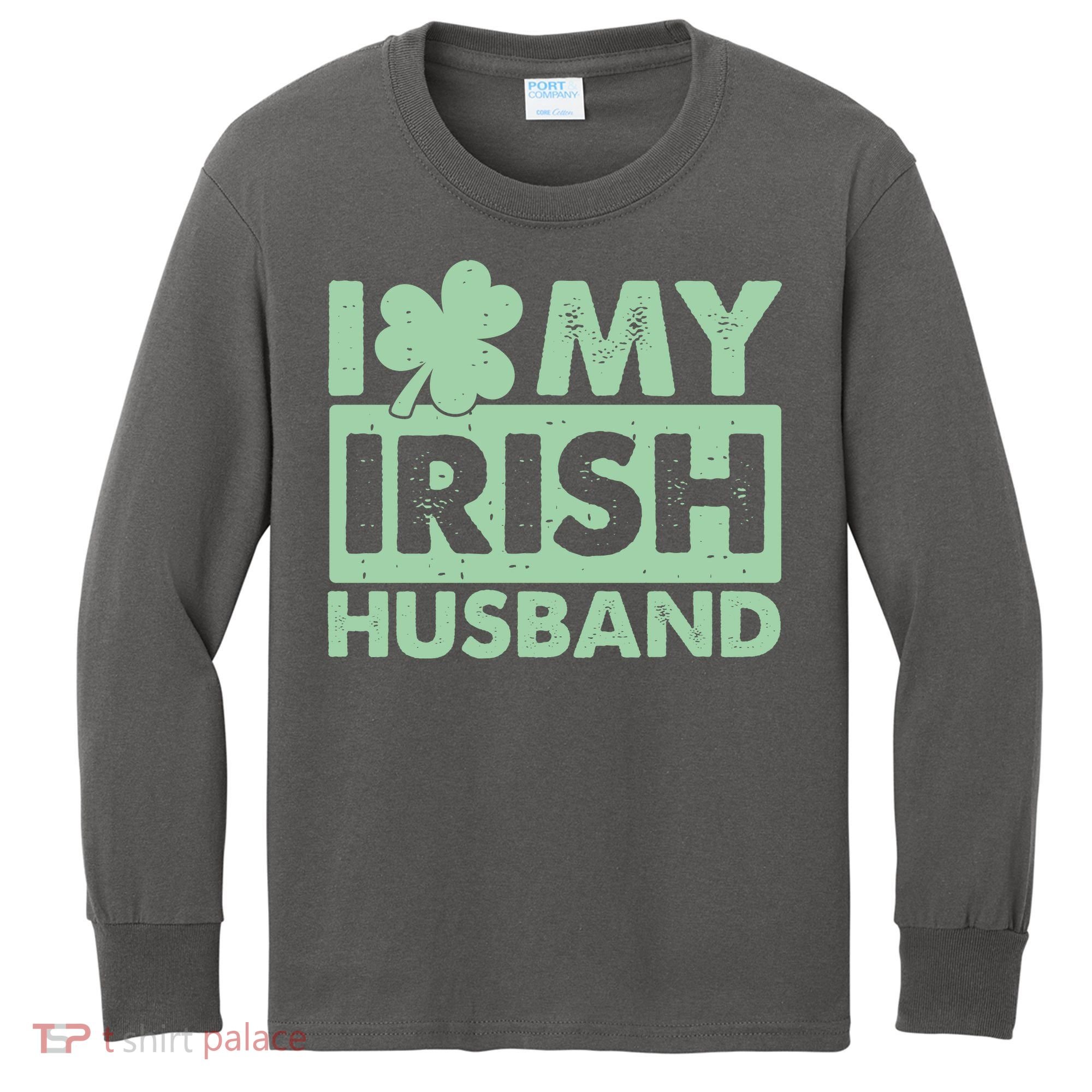 Funny St Patrick's Day I Love My Irish Husband Lucky Shamrock Clover Kids Long Sleeve Shirt