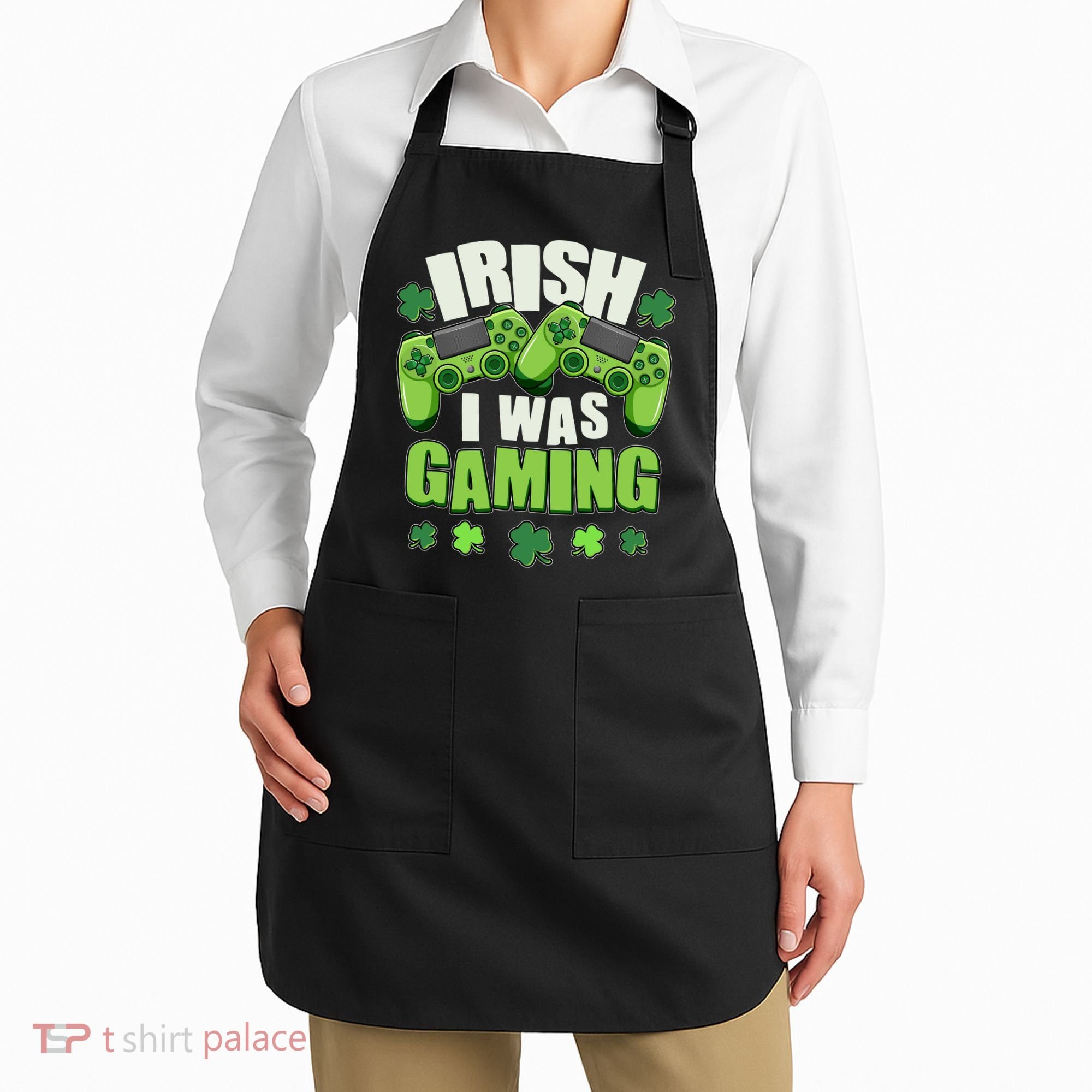 Funny St Patrick's Day Irish I Was Gaming Apron