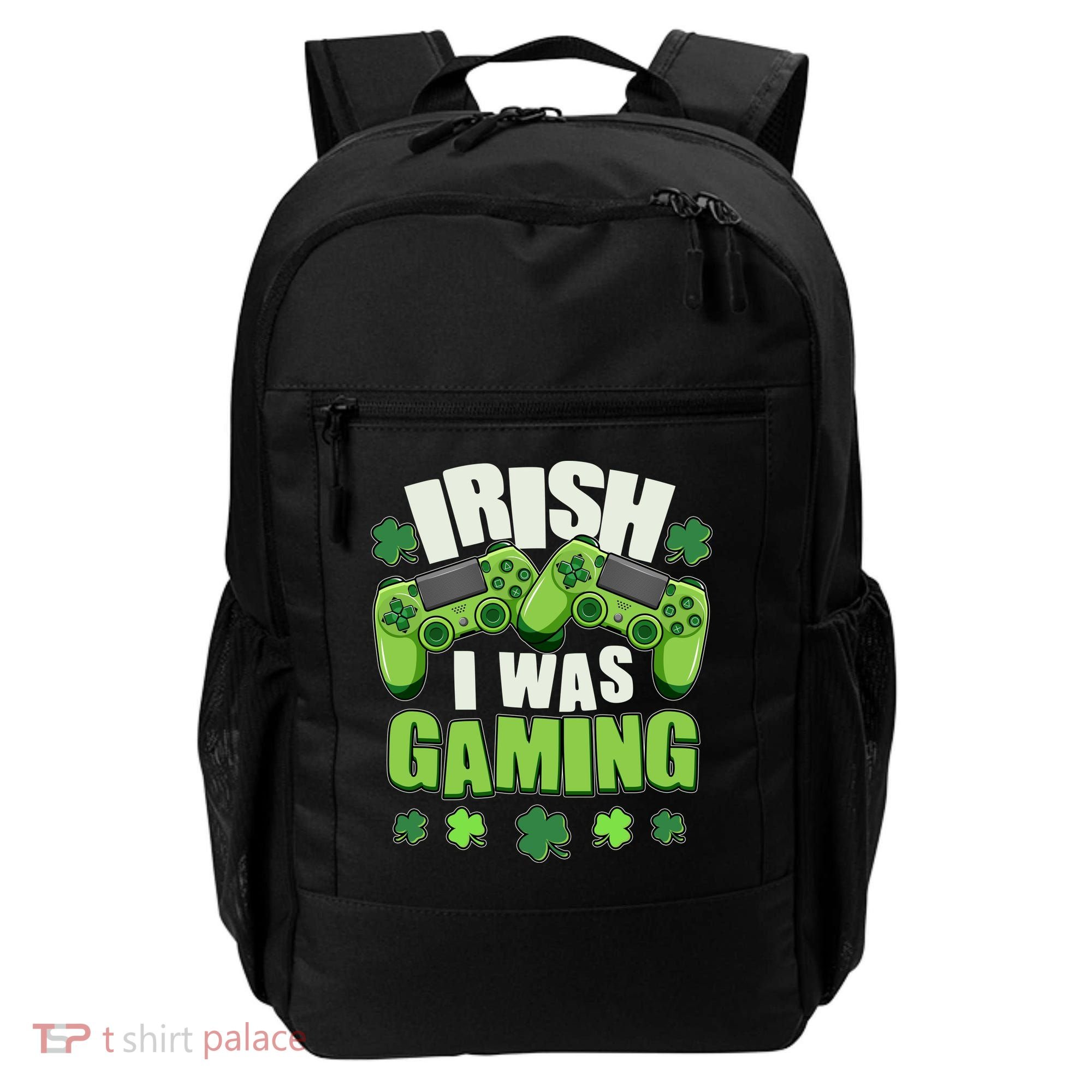Funny St Patrick's Day Irish I Was Gaming Backpack