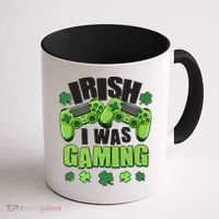 Funny St Patrick's Day Irish I Was Gaming Coffee Mug thumb 1
