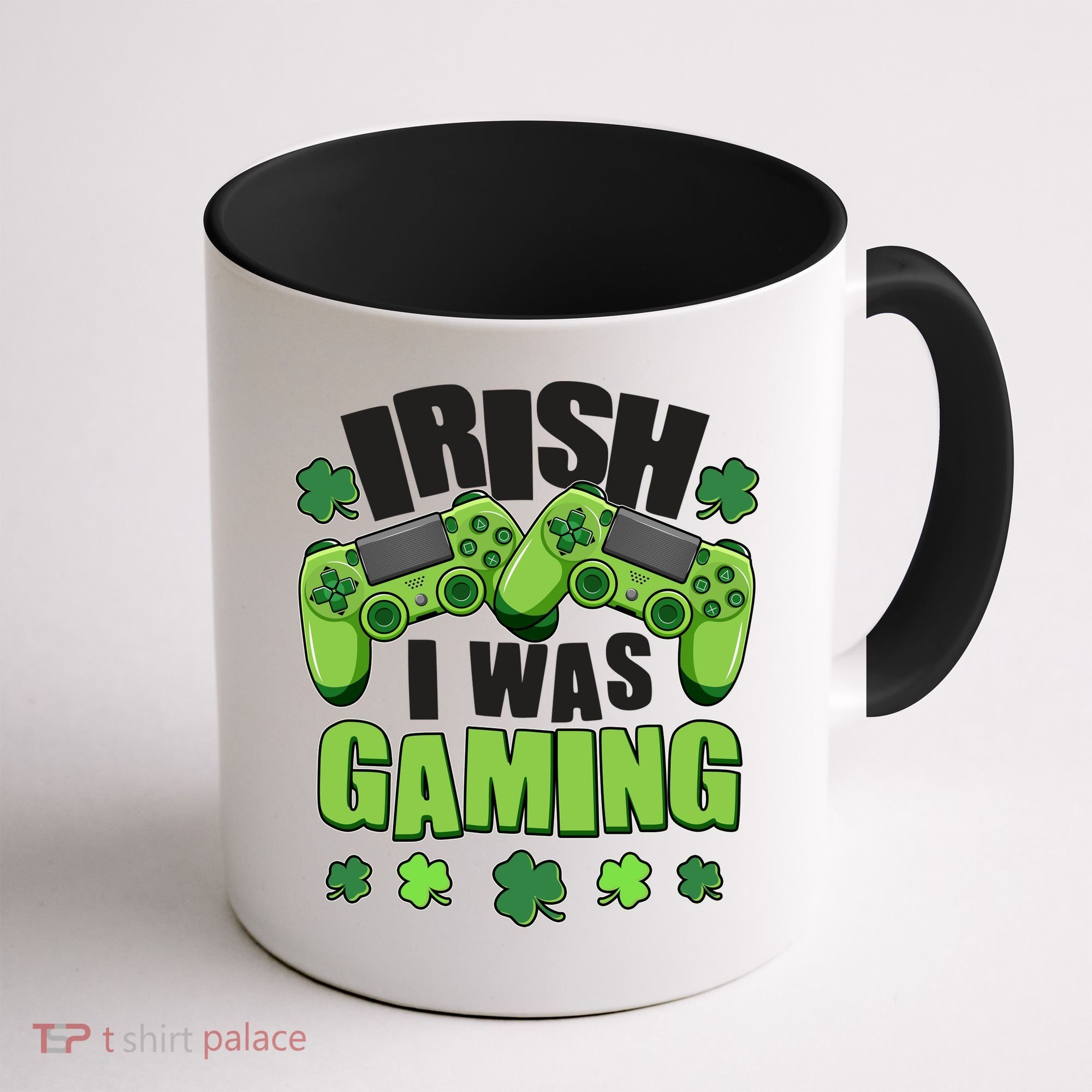 Funny St Patrick's Day Irish I Was Gaming Coffee Mug