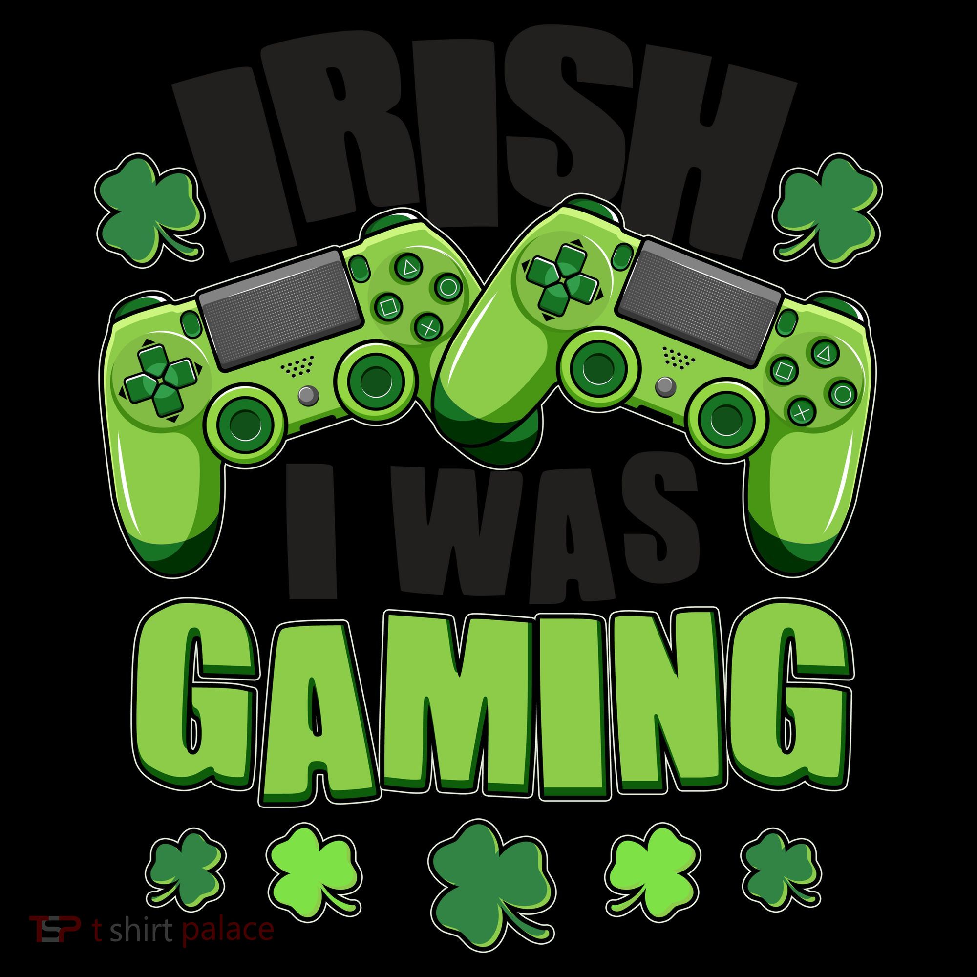 Funny St Patrick's Day Irish I Was Gaming Coffee Mug