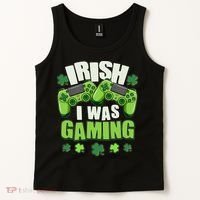 Funny St Patrick's Day Irish I Was Gaming Tank Top thumb 2