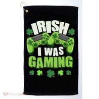 Funny St Patrick's Day Irish I Was Gaming Golf Towel thumb 0