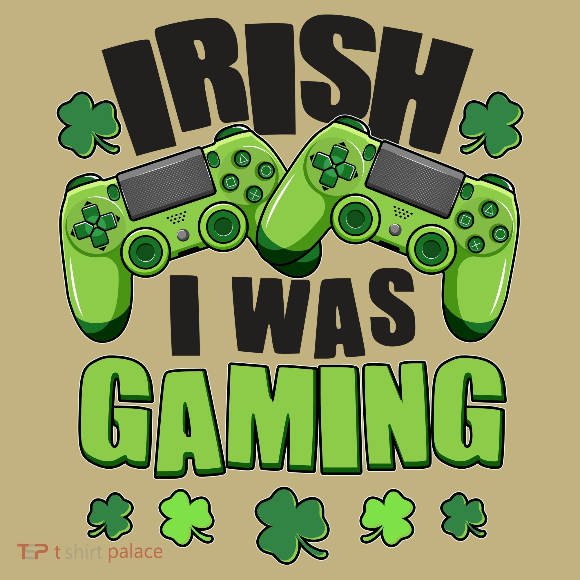 Funny St Patrick's Day Irish I Was Gaming Kids T-Shirt