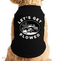 Funny Snow Plow Let's Get Plowed Drinking Snow Day Doggie Tank thumb 0