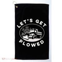 Funny Snow Plow Let's Get Plowed Drinking Snow Day Golf Towel thumb 0