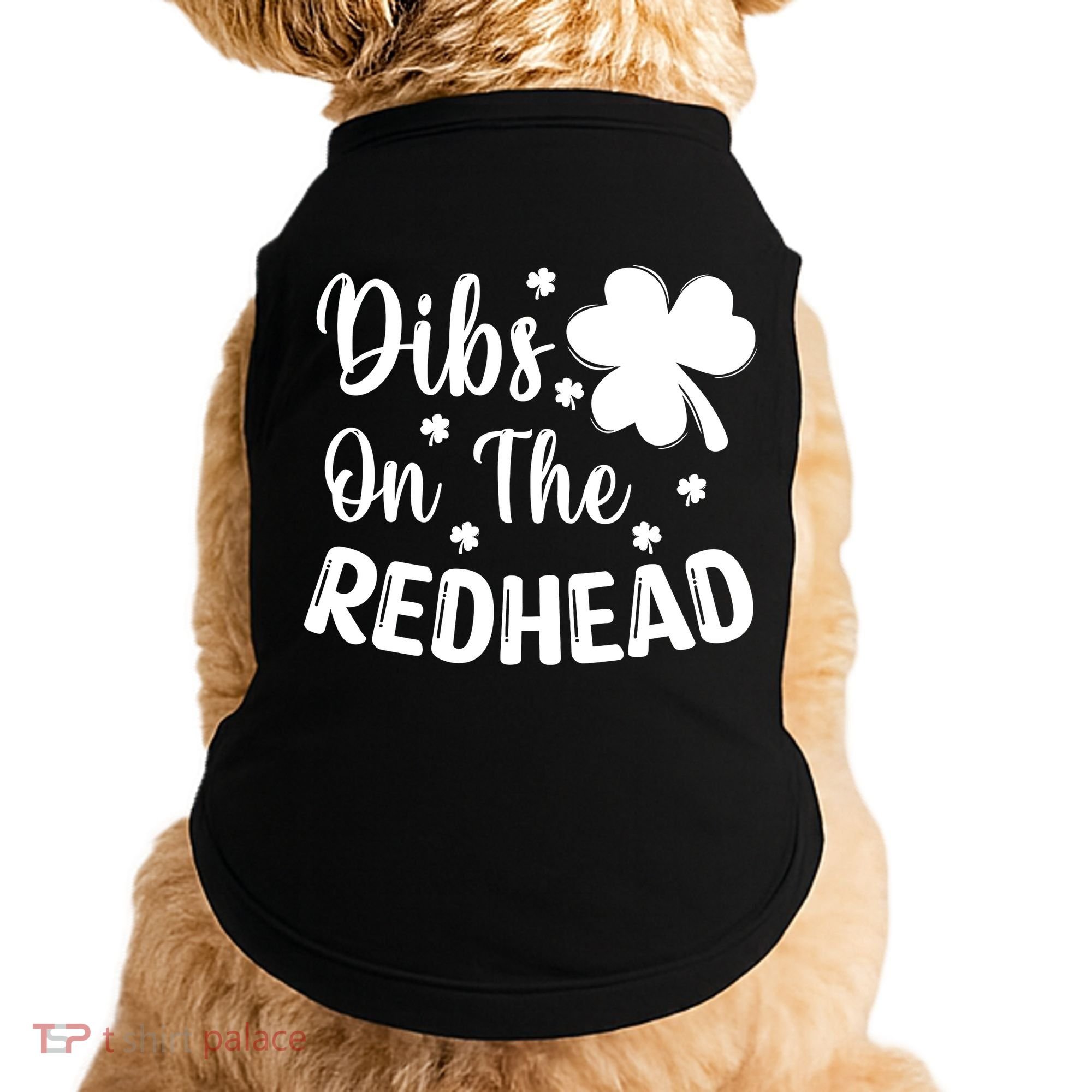 Funny St Patricks Day Irish Shamrock Dibs On The Redhead Doggie Tank