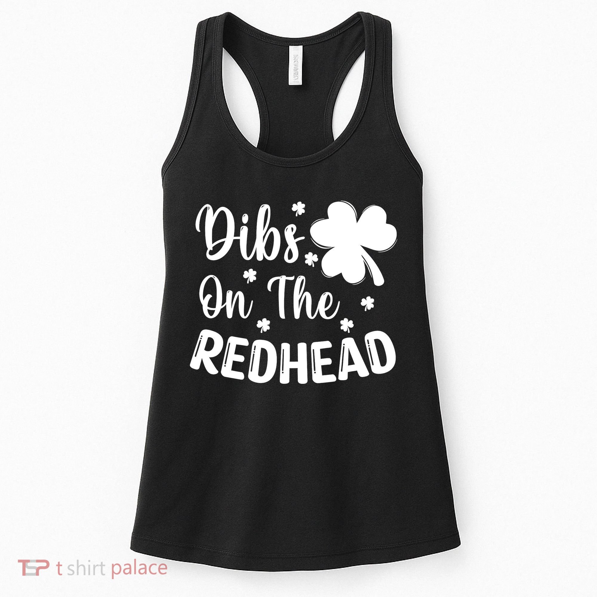Funny St Patricks Day Irish Shamrock Dibs On The Redhead Women's Tank Top