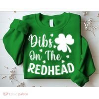 Funny St Patricks Day Irish Shamrock Dibs On The Redhead Sweatshirt thumb 2