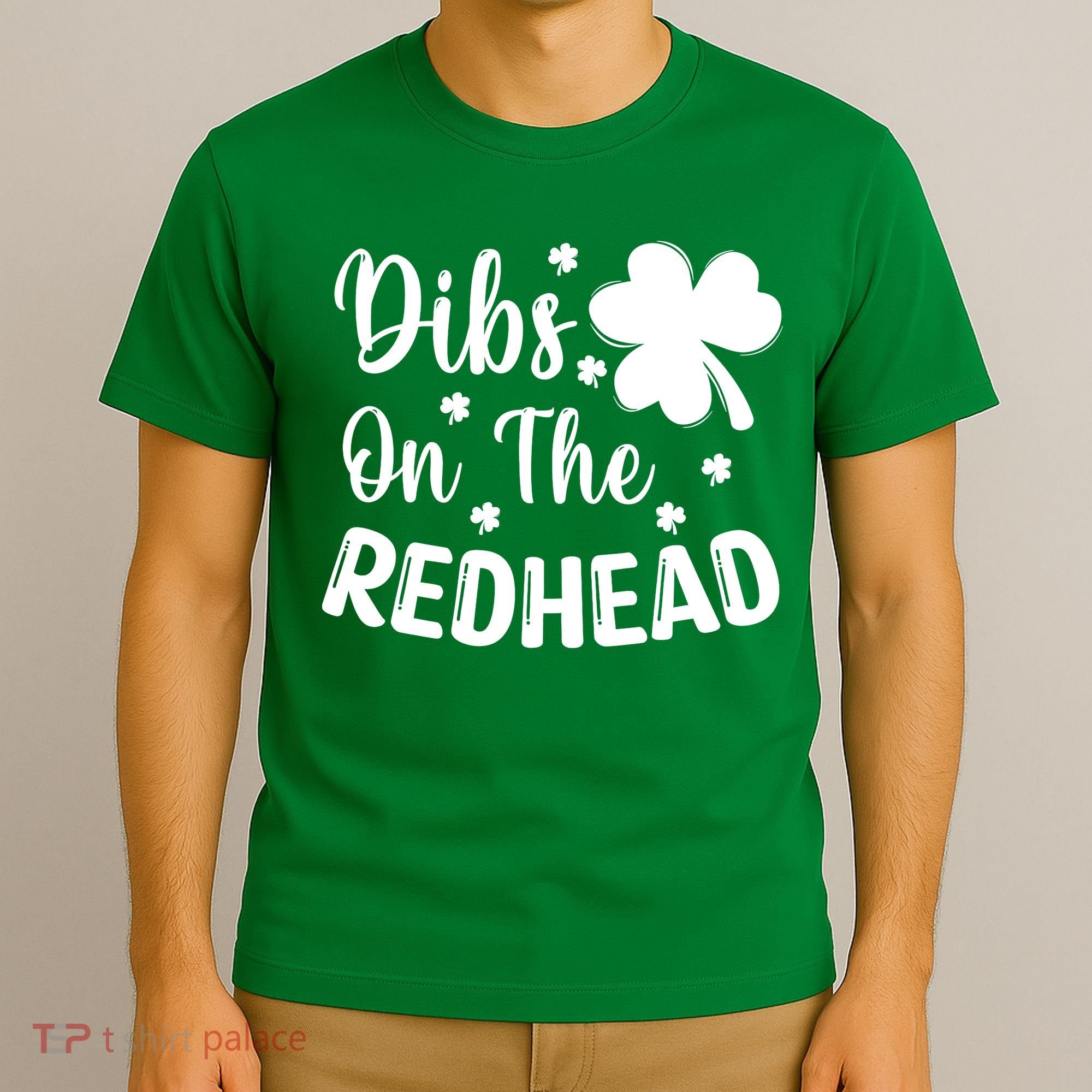 Funny St Patricks Day Irish Shamrock Dibs On The Redhead T-Shirt