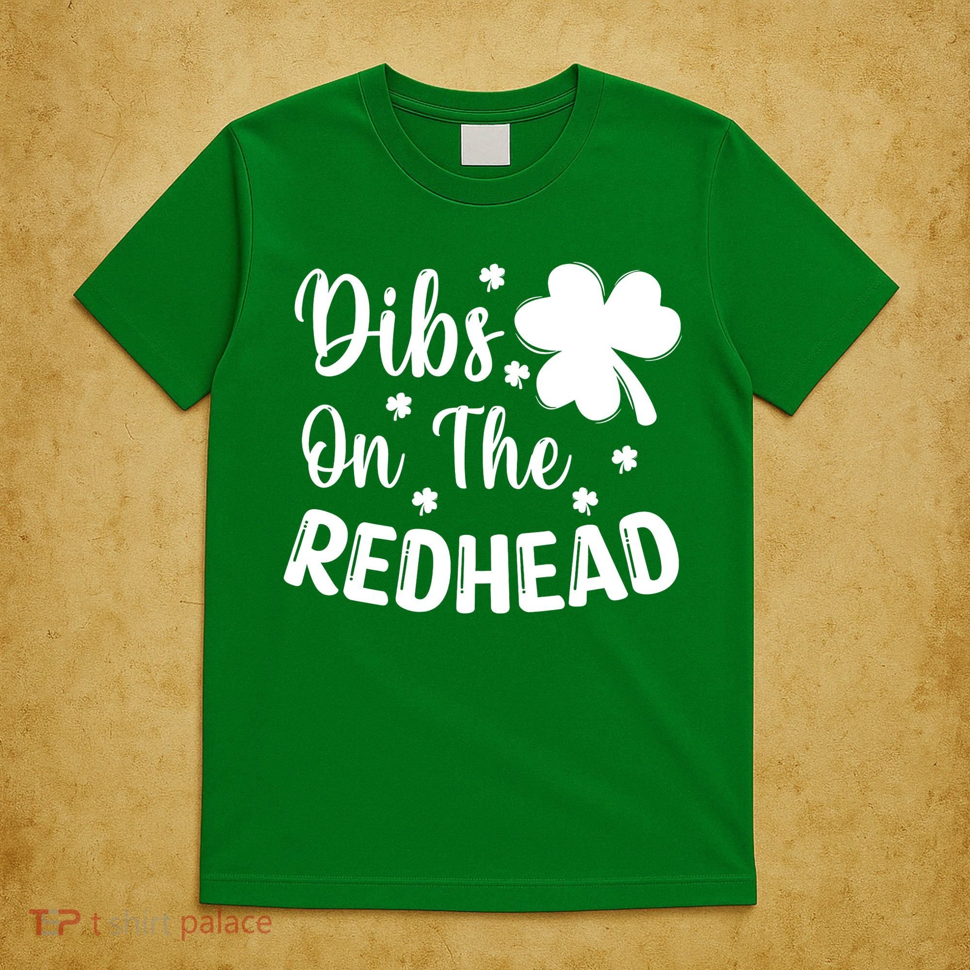 Funny St Patricks Day Irish Shamrock Dibs On The Redhead T-Shirt