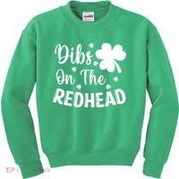 Funny St Patricks Day Irish Shamrock Dibs On The Redhead Kids Sweatshirt thumb 0