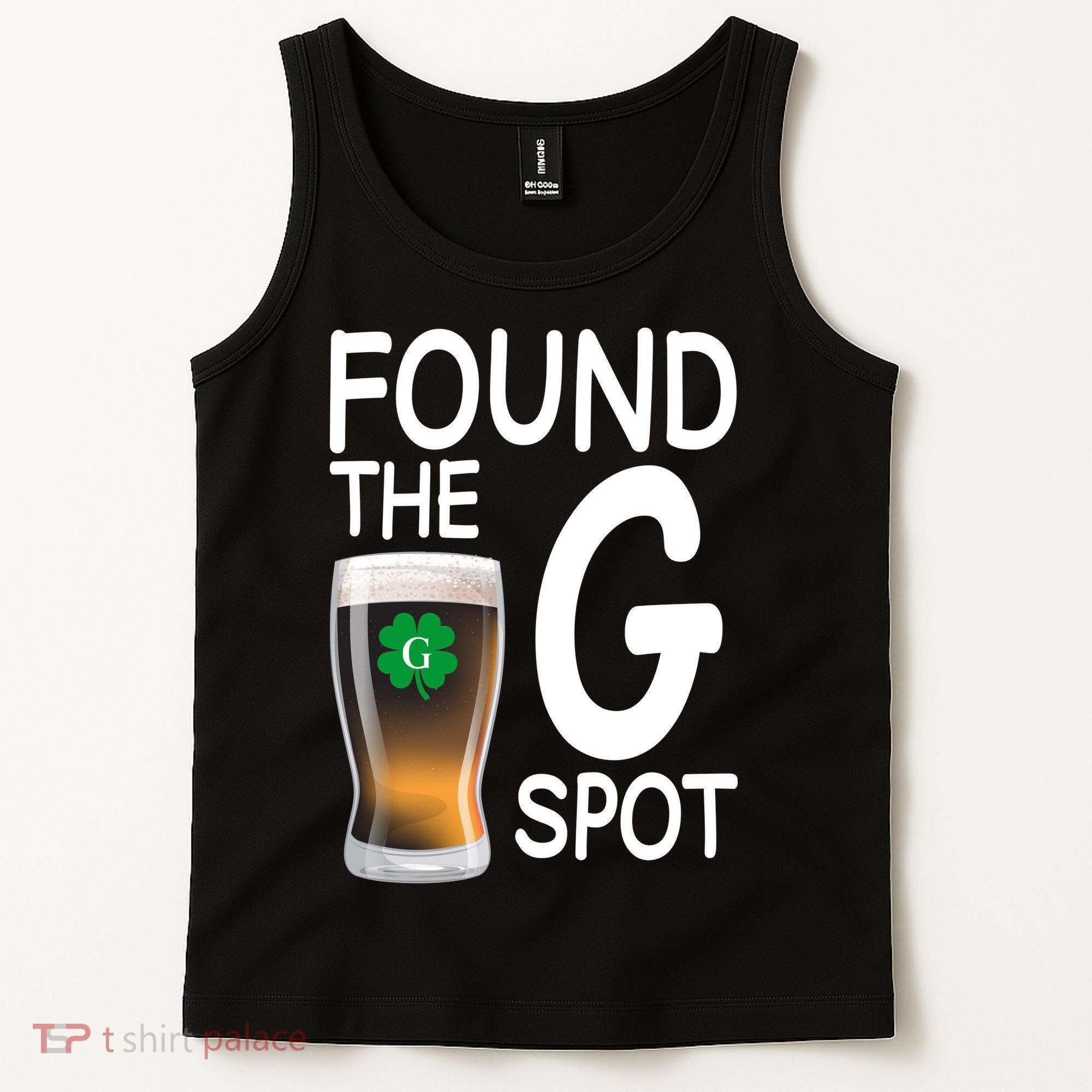 Funny St Patricks Beer Found The G Spot Tank Top