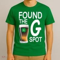 Funny St Patricks Beer Found The G Spot T-Shirt thumb 3
