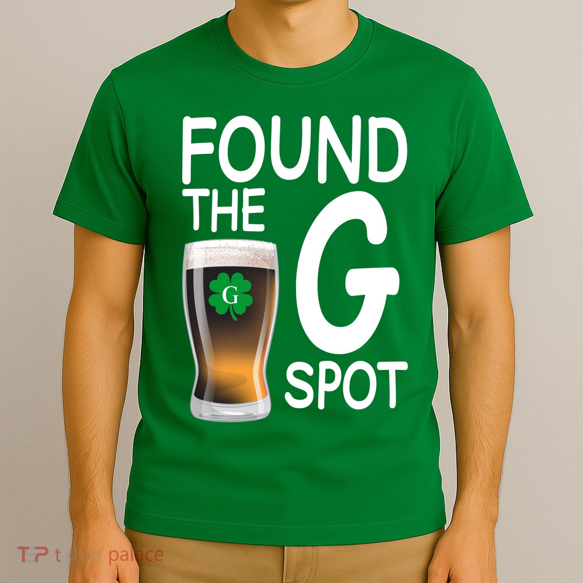 Funny St Patricks Beer Found The G Spot T-Shirt