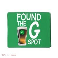 Funny St Patricks Beer Found The G Spot Mousepad thumb 0