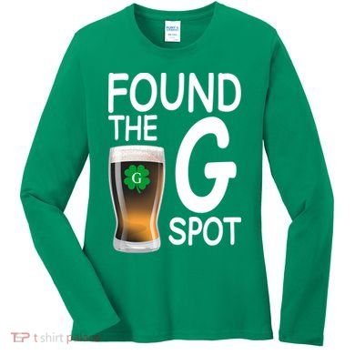 Funny St Patricks Beer Found The G Spot Women's Long Sleeve Shirt