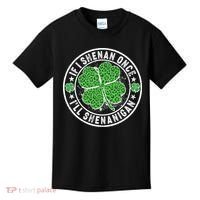 Funny St Patrick's Day I Shenan Once I'll Shenanigan  Kids T-Shirt thumb 0