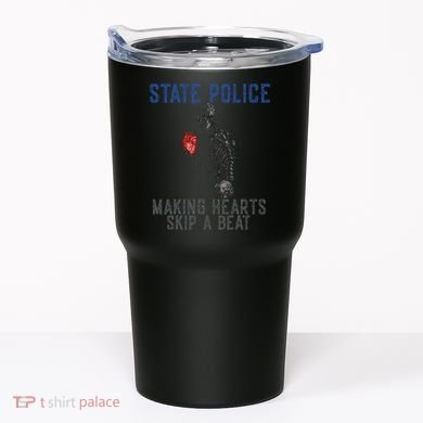 Funny State Police Making Hearts Skip Beat Skeleton Design Tumbler