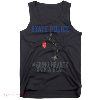 Funny State Police Making Hearts Skip Beat Skeleton Design Tank Top