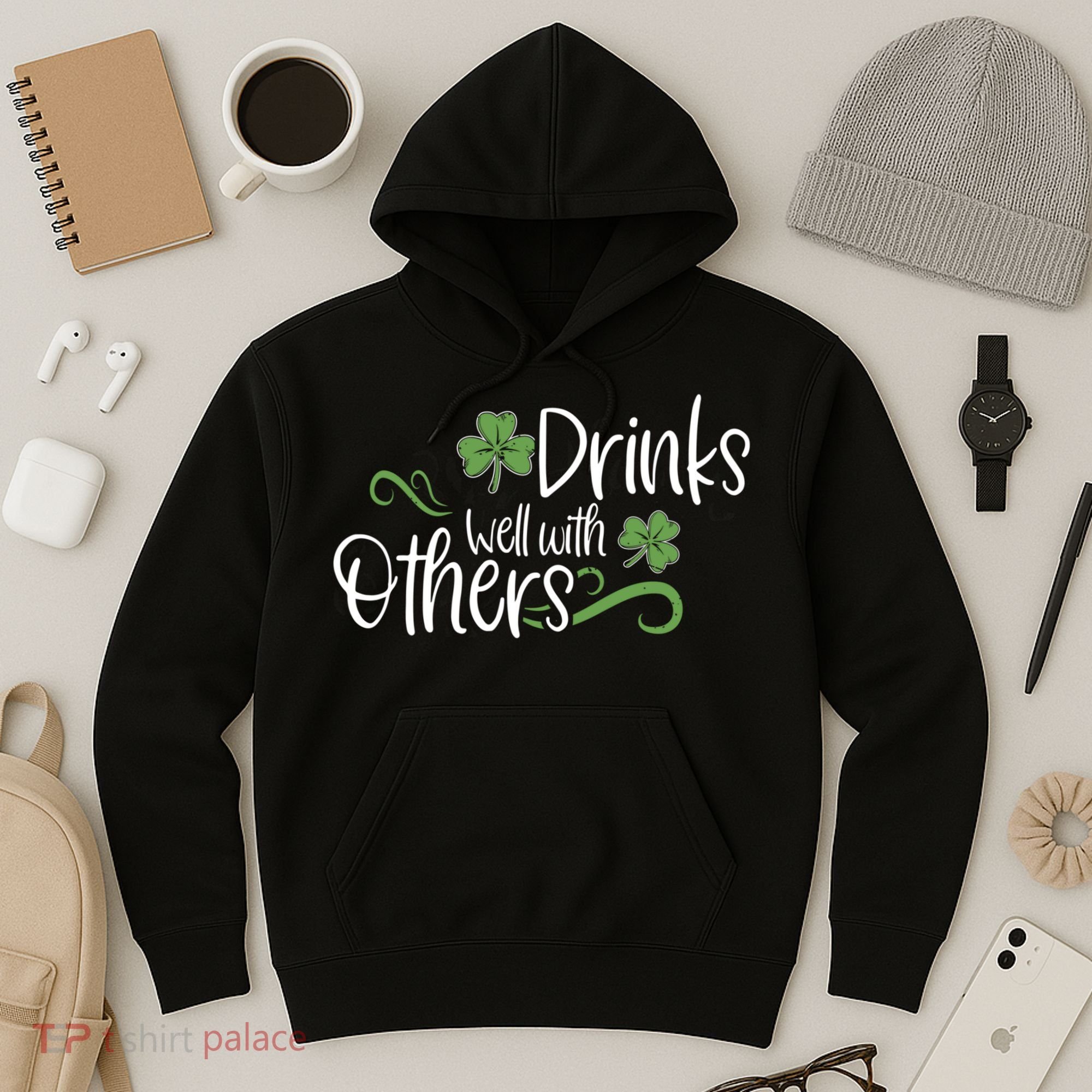 Funny St Patricks Day, St Patricks Day Drinking, Drinks Well With Other Hoodie