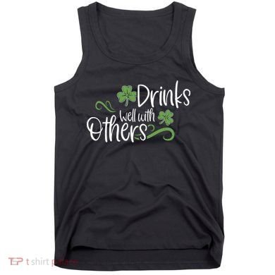 Funny St Patricks Day, St Patricks Day Drinking, Drinks Well With Other Tank Top