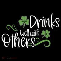Funny St Patricks Day, St Patricks Day Drinking, Drinks Well With Other Kids T-Shirt thumb 4