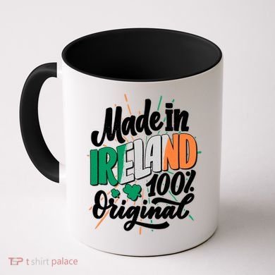 Funny St Patricks Day Made In Ireland 100% Original Coffee Mug