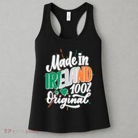 Funny St Patricks Day Made In Ireland 100% Original Women's Tank Top thumb 3