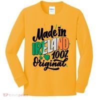 Funny St Patricks Day Made In Ireland 100% Original Kids Long Sleeve Shirt thumb 0