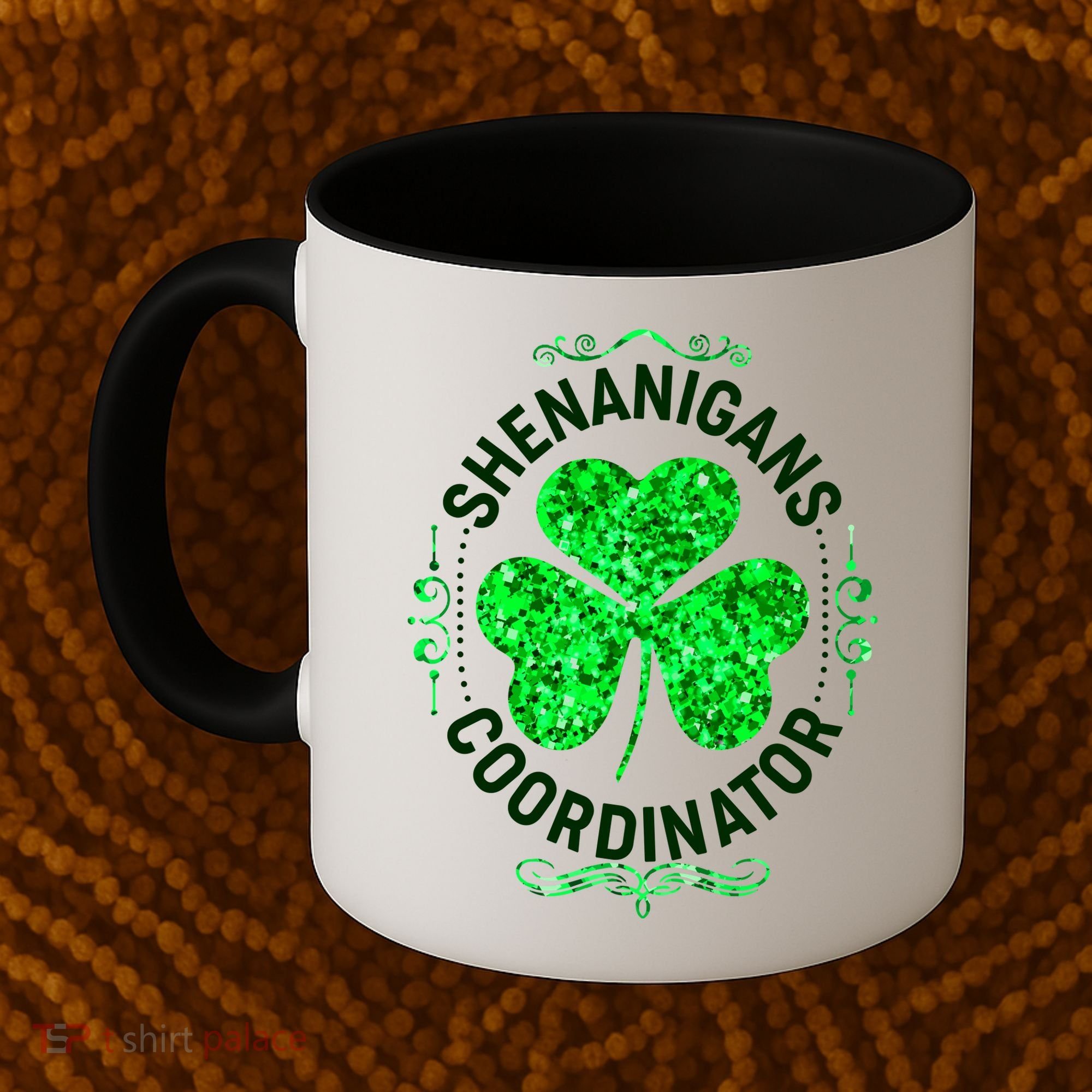 Funny St Patrick's Day Shenanigans Coordinator Lucky Shamrock Clover Coffee Mug
