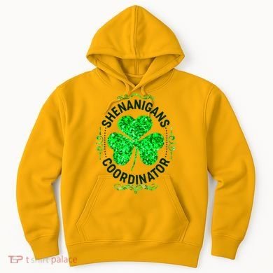 Funny St Patrick's Day Shenanigans Coordinator Lucky Shamrock Clover Hoodie