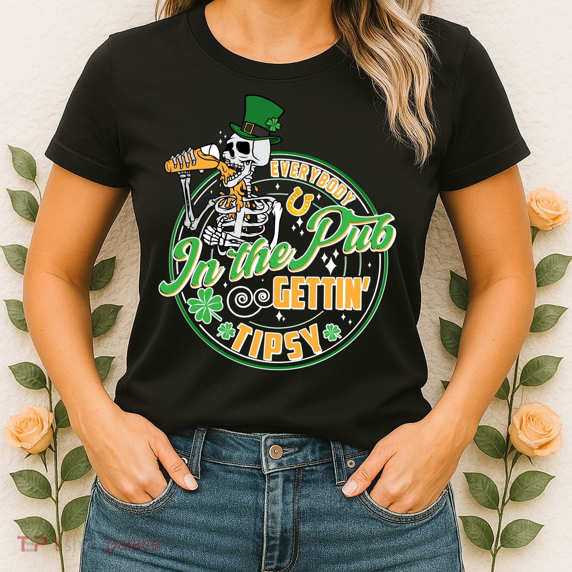Funny St Patricks Day Everybody In The Pub Gettin Tipsy Skeleton Beer Women's T-Shirt