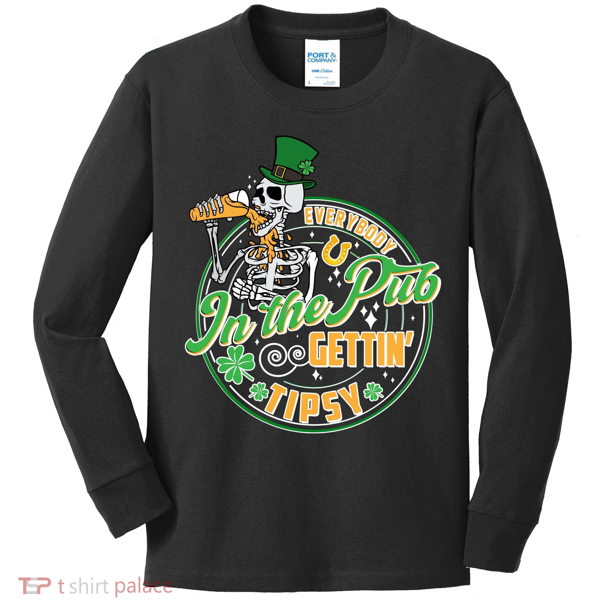 Funny St Patricks Day Everybody In The Pub Gettin Tipsy Skeleton Beer Kids Long Sleeve Shirt