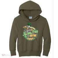 Funny St Patricks Day Everybody In The Pub Gettin Tipsy Skeleton Beer Kids Hoodie thumb 0