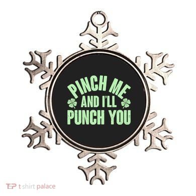 Funny St Patrick's Day Pinch Me And I'll Punch You Ornament
