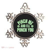 Funny St Patrick's Day Pinch Me And I'll Punch You Ornament thumb 0