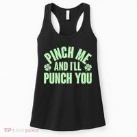 Funny St Patrick's Day Pinch Me And I'll Punch You Women's Tank Top thumb 0