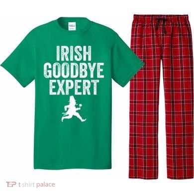 Funny St Patricks Day Irish Goodbye Expert Pajama Set
