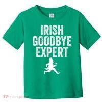 Funny St Patricks Day Irish Goodbye Expert Toddler T-Shirt thumb 0