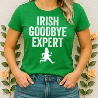 Funny St Patricks Day Irish Goodbye Expert Women's T-Shirt thumb 2
