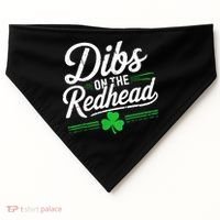 Funny St PatrickS Day Dibs On The Redhead Shamrock USA-Made Doggie Bandana thumb 0