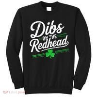 Funny St PatrickS Day Dibs On The Redhead Shamrock Sweatshirt thumb 0