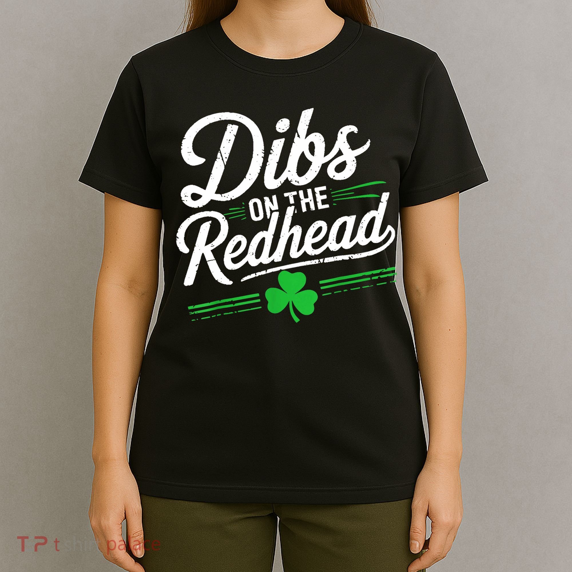 Funny St PatrickS Day Dibs On The Redhead Shamrock T-Shirt