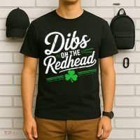 Funny St PatrickS Day Dibs On The Redhead Shamrock T-Shirt thumb 6