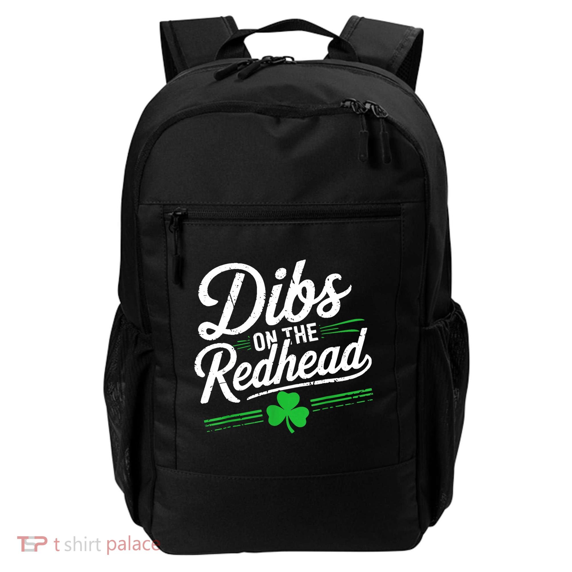 Funny St PatrickS Day Dibs On The Redhead Shamrock Backpack