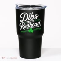Funny St PatrickS Day Dibs On The Redhead Shamrock Tumbler thumb 0