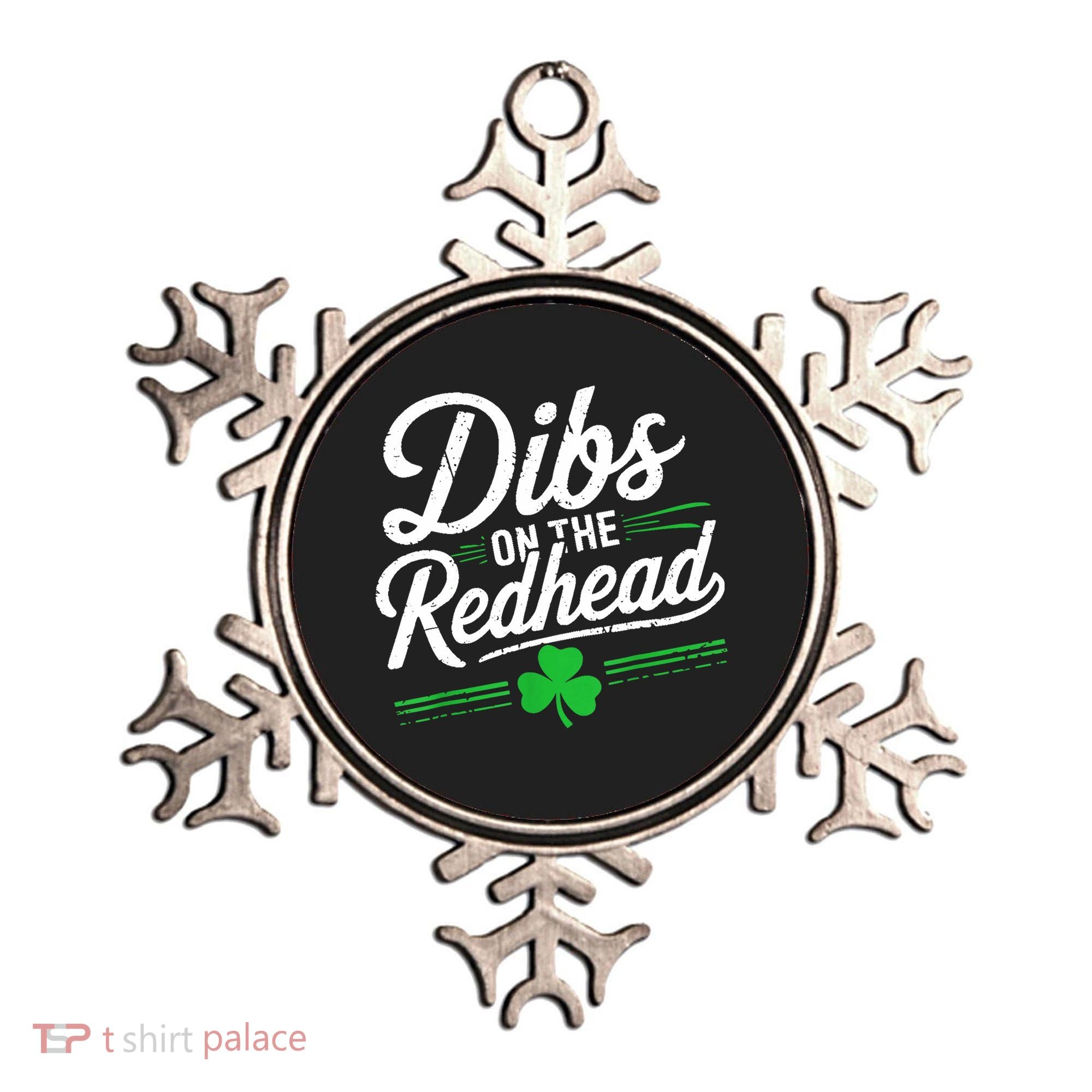Funny St PatrickS Day Dibs On The Redhead Shamrock Ornament